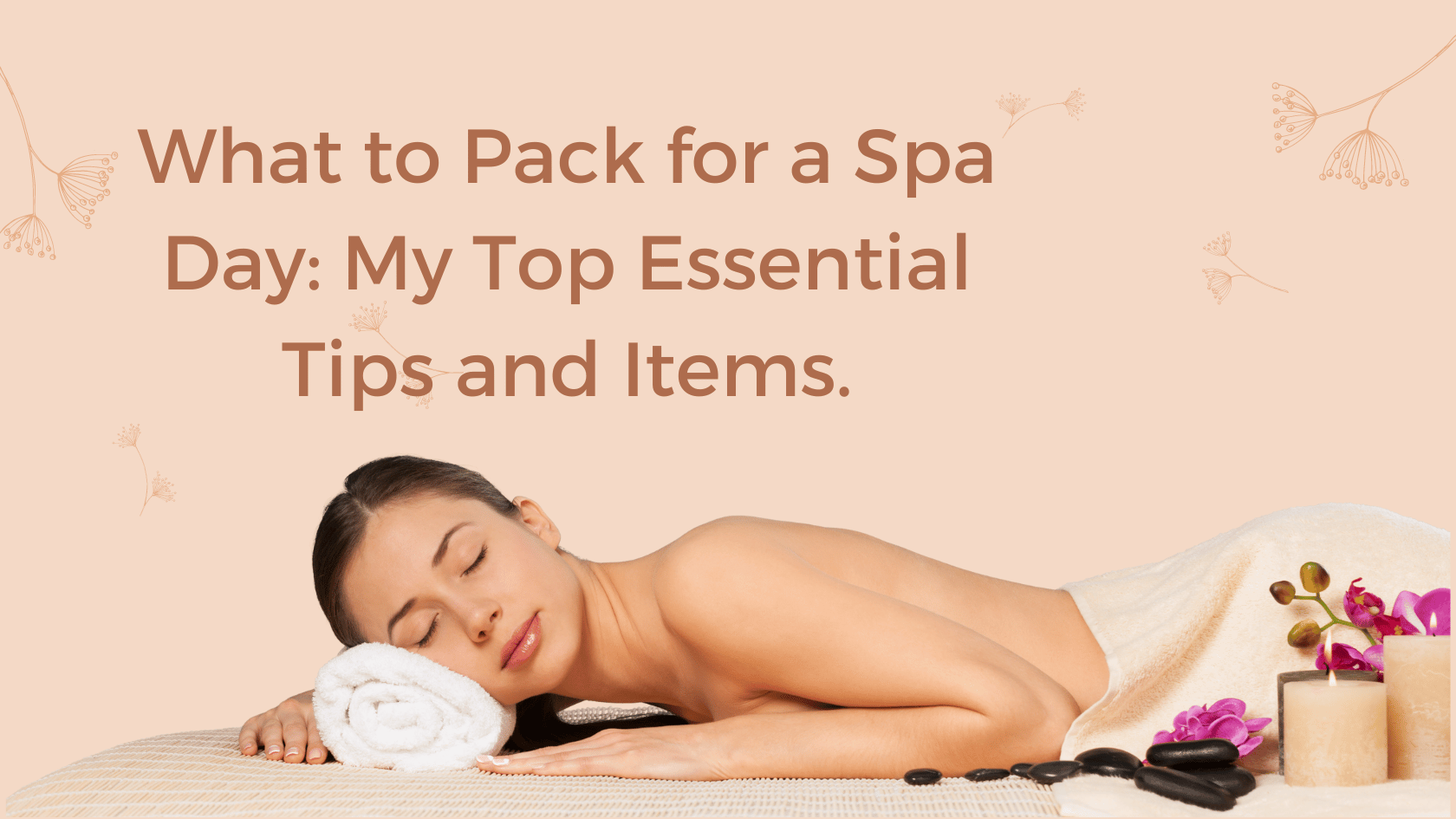 What to Pack for a Spa Day