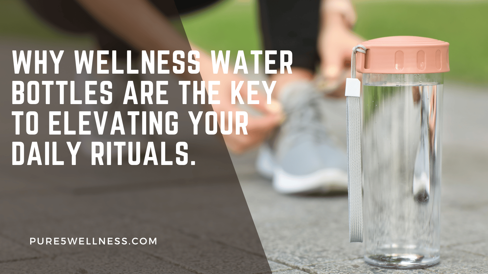 Wellness water bottle